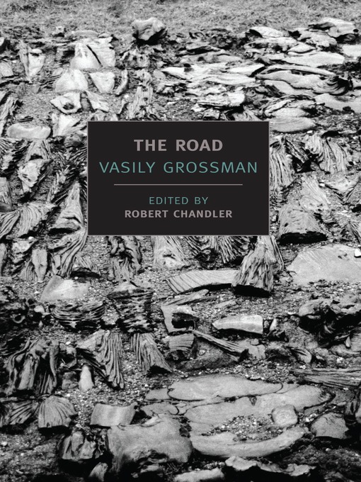 Title details for The Road by Vasily Grossman - Available